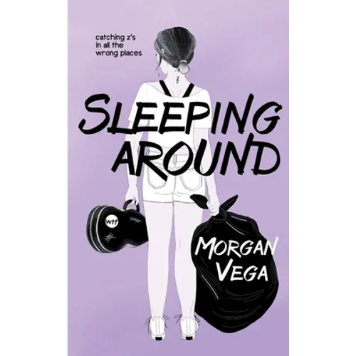 Sleeping Around: A Young Adult Novel