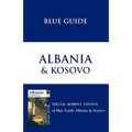 Blue Guide Albania & Kosovo