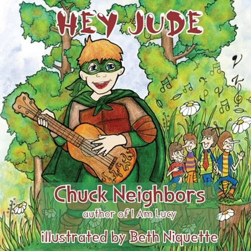 Hey Jude: A Story About Music, Superheroes and Bugs