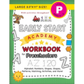 Early Start Academy Workbook for Preschoolers: (Ages 4-5) Alphabet, Numbers, Shapes, Sizes, Patterns, Matching, Activities, and More! (Large 8.5"x11"