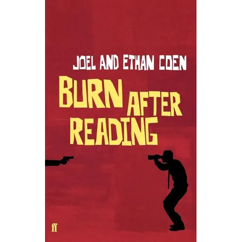Burn After Reading: A Screenplay
