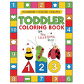 My Numbers, Colors and Shapes Toddler Coloring Book with The Learning Bugs: Fun Children's Activity Coloring Books for Toddlers and Kids Ages 2, 3, 4