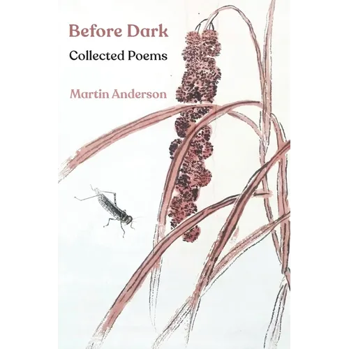 Before Dark: Collected Poems