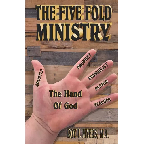 The Five Fold Ministry