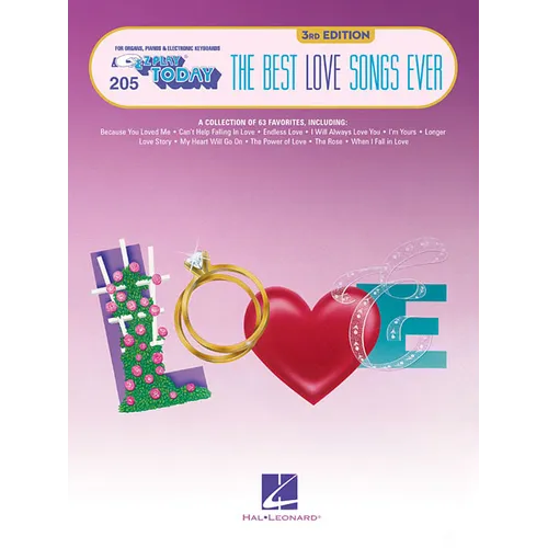 The Best Love Songs Ever: E-Z Play Today Volume 205