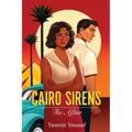 Cairo Sirens: The Affair
