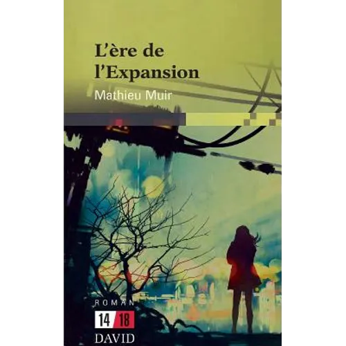 L'ère de l'Expansion