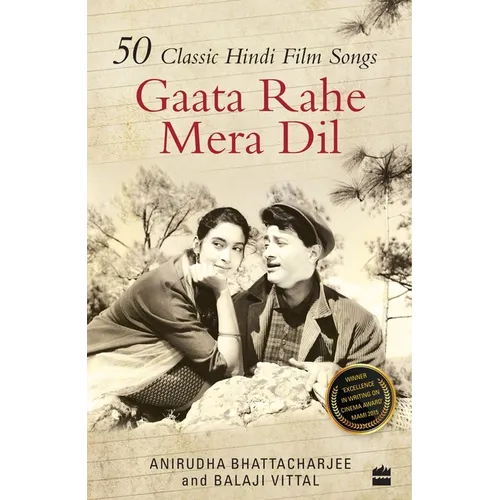 Gaata Rahe Mera DIL: 50 Classic Hindi Film Songs