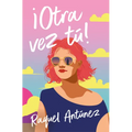 ¡Otra Vez Tú! / You Again!