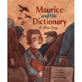 Maurice and His Dictionary: A True Story
