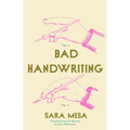Bad Handwriting