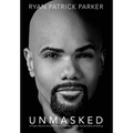 Unmasked