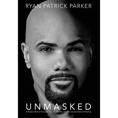 Unmasked