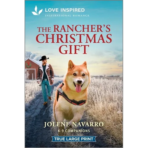 The Rancher's Christmas Gift: An Uplifting Inspirational Romance