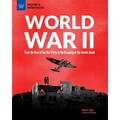 World War II: From the Rise of the Nazi Party to the Dropping of the Atomic Bomb