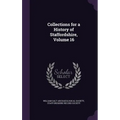 Collections for a History of Staffordshire, Volume 16
