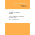 Kawaiisu: A Grammar and Dictionary, with Texts Volume 119