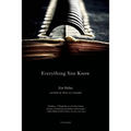 Everything You Know