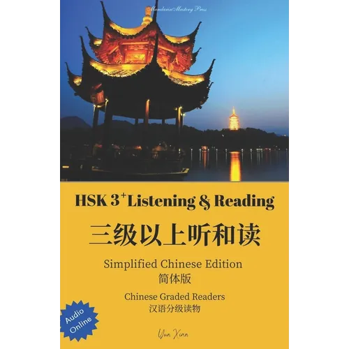 Hsk3+ Reading: Chinese Graded Reader