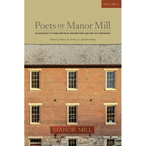 Poets of Manor Mill