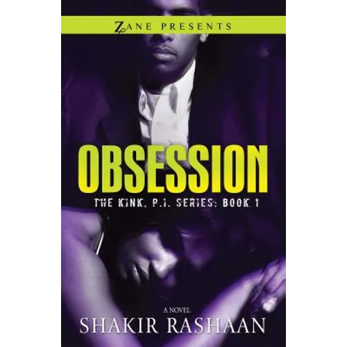 Obsession: The Kink, P.I. Series