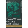 POW-Wows or Long Lost Friend