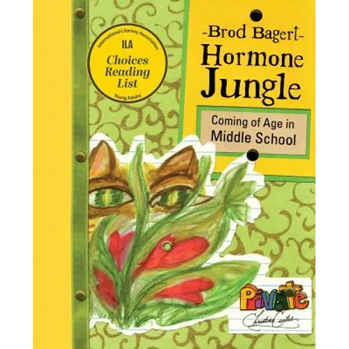 Hormone Jungle: Coming of Age in Middle School