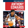 Anthony Edwards: Basketball Star