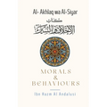 Morals & Behaviours - Al Akhlaq Wa Al-Siyar [English]