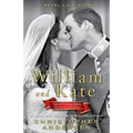 William and Kate: A Royal Love Story