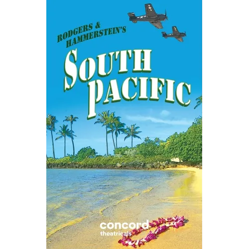 Rodgers & Hammerstein's South Pacific