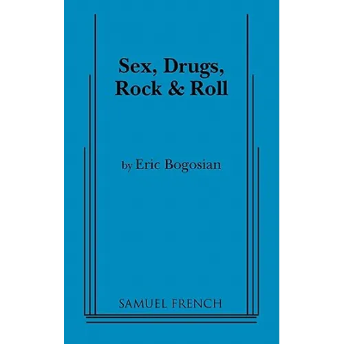 Sex, Drugs, Rock and Roll