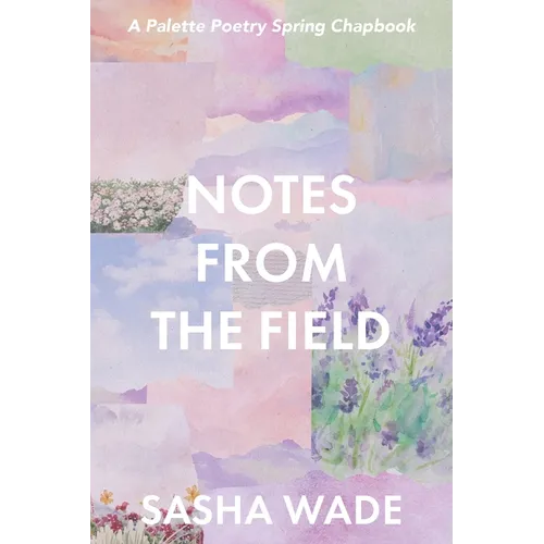 Notes From the Field