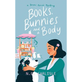 Books, Bunnies, and a Body: A Bonne Année Mystery