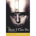 The Best I Can Do