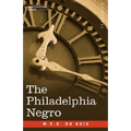 The Philadelphia Negro