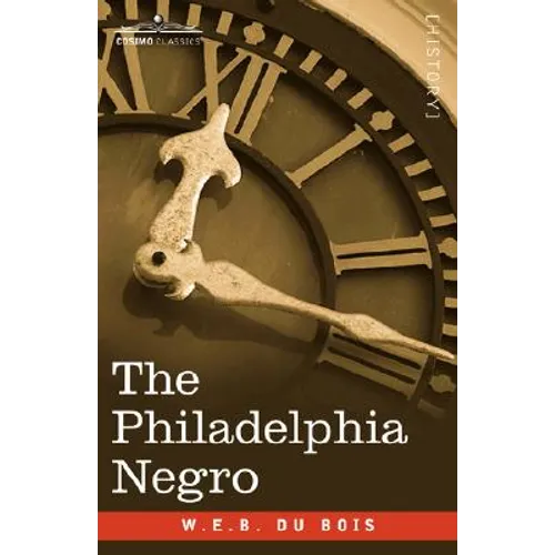 The Philadelphia Negro