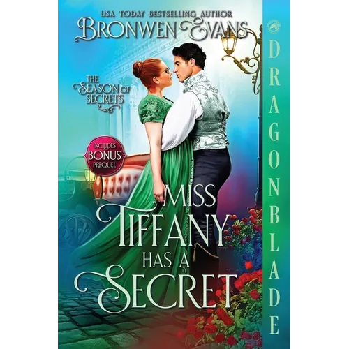 Miss Tiffany Has A Secret: A Regency Historical Romance