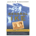 General Ike: A Personal Reminiscence