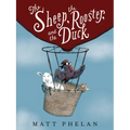 The Sheep, the Rooster, and the Duck