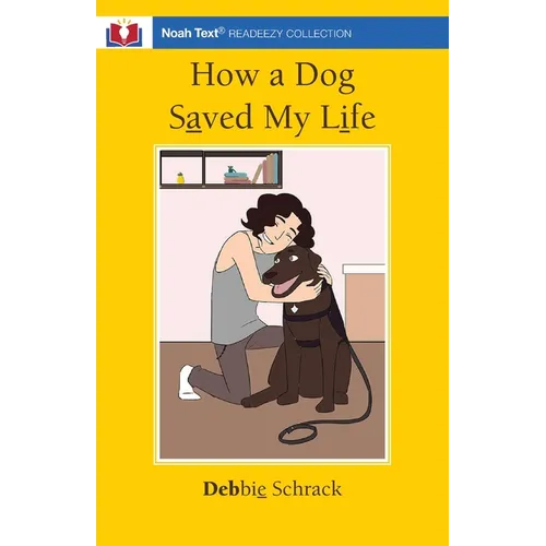 How a Dog Saved My Life