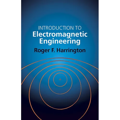 Introduction to Electromagnetic Engineering