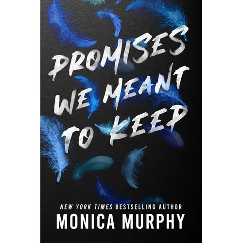 Promises We Meant to Keep