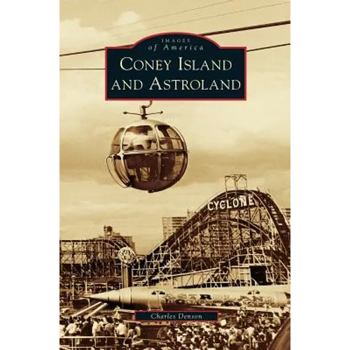 Coney Island and Astroland