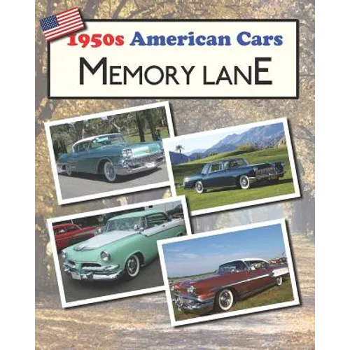 1950s American Cars Memory Lane: Large print picture book for dementia patients