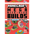 Minecraft: Mega Bite-Size Builds (Over 20 Incredible Mini Projects)