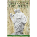 Greek Gods and Heroes