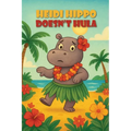 Heidi Hippo Doesn't Hula