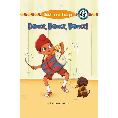 Jeet & Fudge: Dance! Dance! Dance!