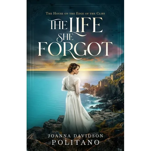 The Life She Forgot
